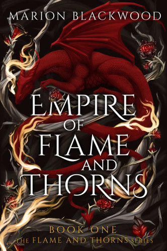 Empire of Flame and Thorns (Flame and Thorns) book cover by Marion Blackwood