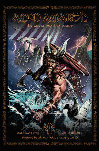 Amon Amarth: THE GREAT HEATHEN ARMY – INVASION book cover by Amon Amarth, Dan Watters