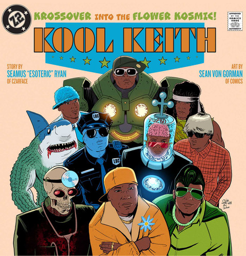 Kool Keith: The Krossover into the Flower Kosmic book cover by Seamus "Esoteric" Ryan