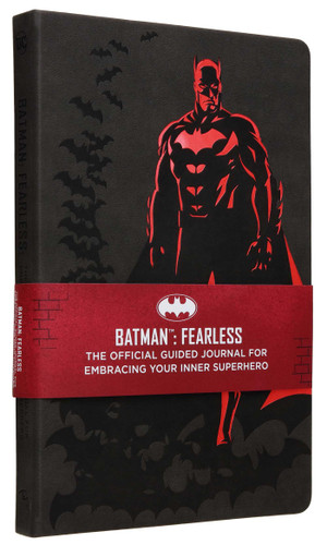 Batman: Fearless: The Official Guided Journal for Embracing Your Inner Superhero book cover by Insight Editions