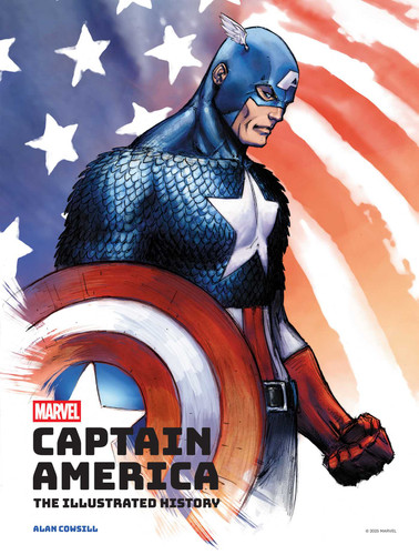 Marvel's Captain America: The Illustrated History: The Making of the Star-Spangled Avenger book cover by Alan Cowsill