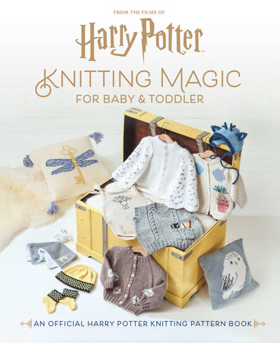 Harry Potter: Knitting Magic for Baby and Toddler: An Official Harry Potter Knitting Pattern Book (Harry Potter) book cover by Julie Brooke