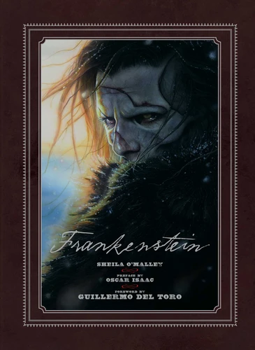 Frankenstein: Written and Directed by Guillermo del Toro book cover by Sheila O'Malley
