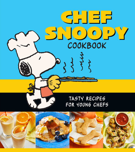 Chef Snoopy Cookbook: Tasty Recipes for Young Chefs book cover by Weldon Owen