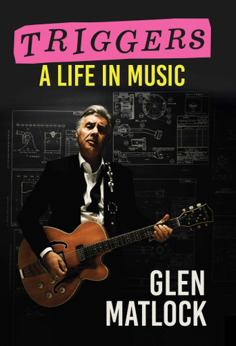 Triggers: A Life In Music book cover by Glen Matlock