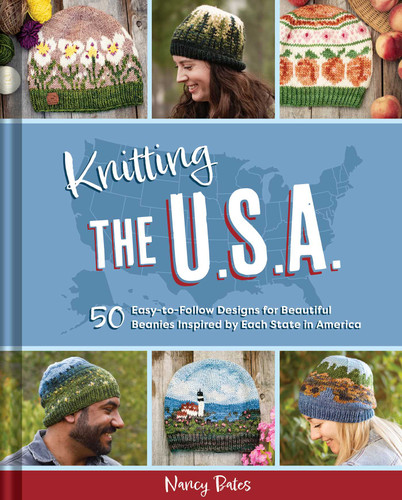 Knitting the U.S.A.: Fifty Easy-to-Follow Designs for Beautiful Beanies Inspired by Each  State in America book cover by Nancy Bates