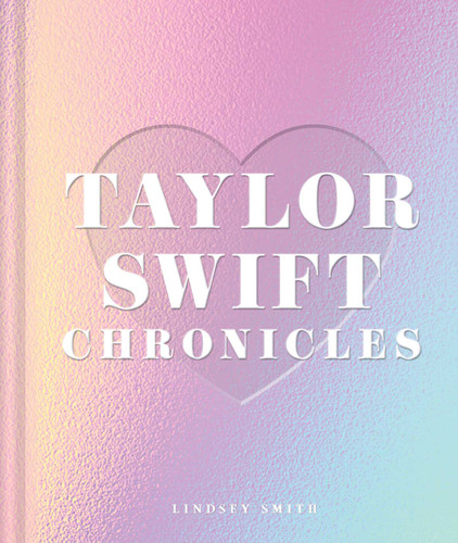 Taylor Swift Chronicles book cover by Lindsey Smith