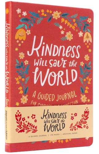 Kindness Will Save the World Guided Journal book cover by James Crews