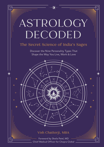 Astrology Decoded: The Secret Science of India's Sages book cover by Vish Chatterji