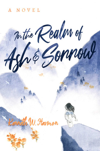 In the Realm of Ash and Sorrow book cover by Kenneth W. Harmon