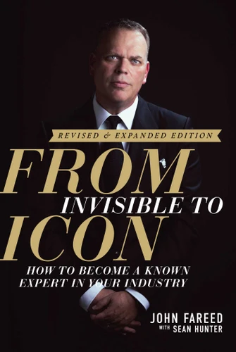 From Invisible to Icon book cover by John Fareed