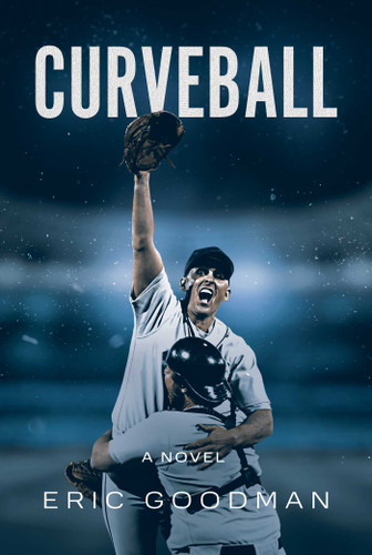 Curveball book cover by Eric Goodman
