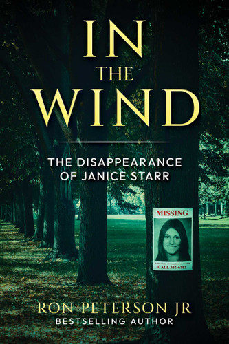 In the Wind: The Disappearance of Janice Starr book cover by Ron Peterson
