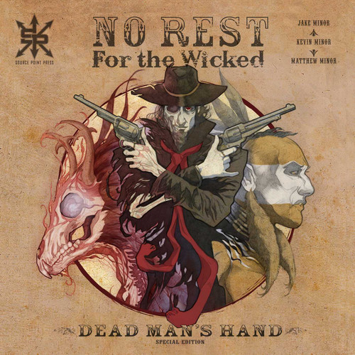 No Rest for the Wicked: Dead Man's Hand Special Edition book cover by Kevin Minor, Matthew Minor
