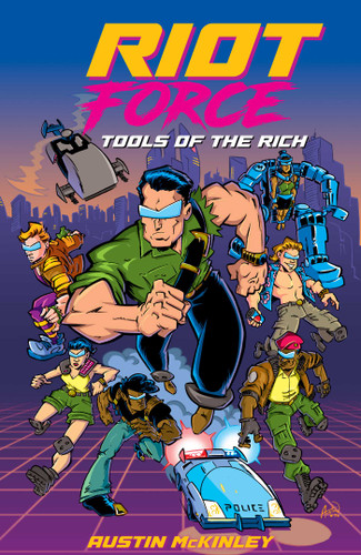 RIOT Force: Tools of the Rich book cover by Austin McKinley
