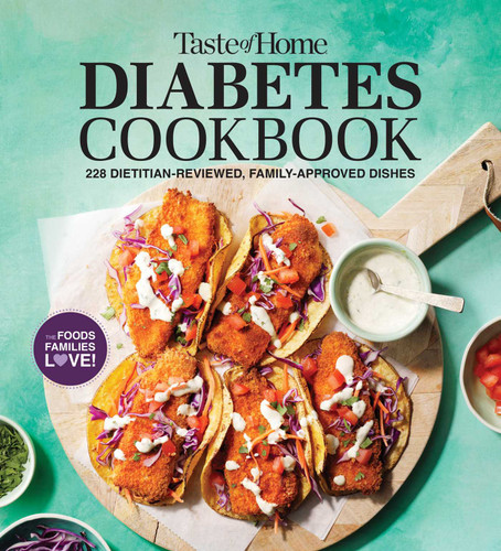 Taste of Home Diabetes Cookbook: 228 Dietitian-Reviewed Recipes, Easy & Family-Friendly, Meal Plans Include (Taste of Home Heathy Cooking) book cover by 