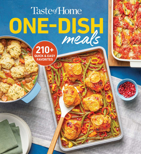 Taste of Home One-Dish Meals: Quick and Easy Cookbook with 210 Recipes for Skillets, Slow Cookers,and Casseroles (Taste of Home Quick & Easy) book cover by 