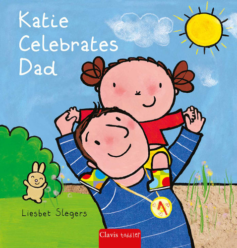Katie Celebrates Dad (Kevin and Katie) book cover by Liesbet Slegers