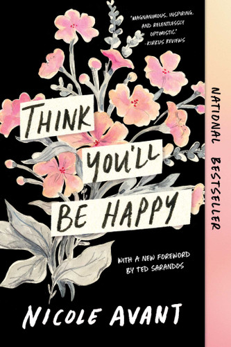 Think You'll Be Happy book cover by Nicole Avant