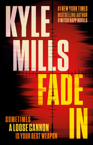 Fade In: A Thriller book cover by Kyle Mills