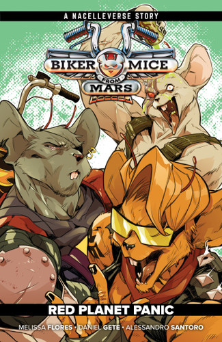 Biker Mice from Mars Vol. 1: Red Planet Panic (Biker Mice from Mars (2025)) book cover by Melissa Flores