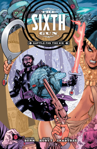 The Sixth Gun: Battle for The Six (The Sixth Gun: Battle for the Six) book cover by Cullen Bunn