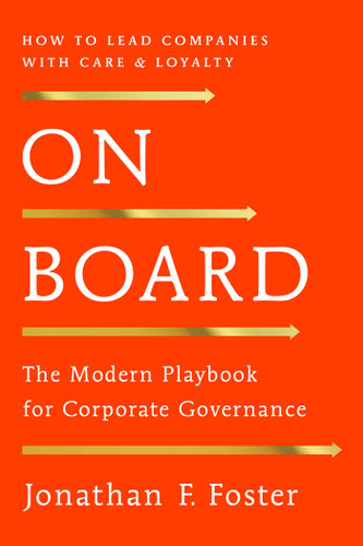 On Board: The Modern Playbook for Corporate Governance book cover by Jonathan F. Foster