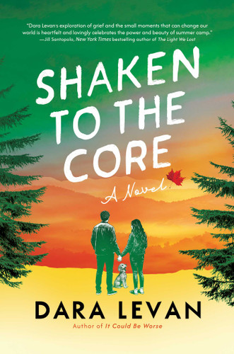 Shaken to the Core: A Novel book cover by Dara Levan