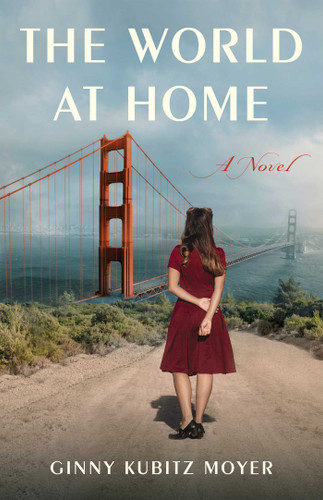 The World at Home: A Novel book cover by Ginny Kubitz Moyer