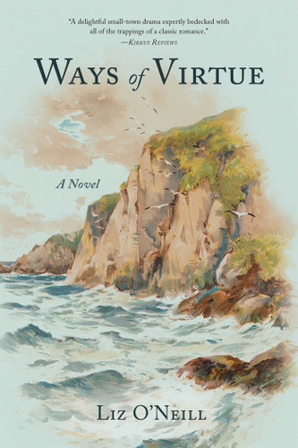 Ways of Virtue: A Novel book cover by Liz O’Neill