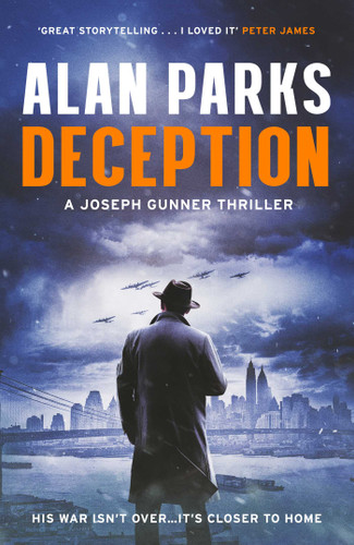 Deception: A Joseph Gunner Thriller (A Joseph Gunner Thriller) book cover by Alan Parks