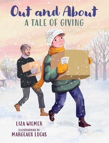 Out and About: A Tale of Giving book cover by Liza Wiemer