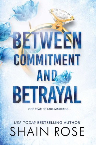 Between Commitment and Betrayal (The Hardy Billionaire Brothers Series) book cover by Shain Rose