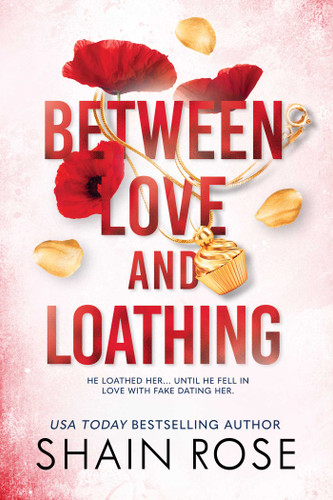 Between Love and Loathing (The Hardy Billionaire Brothers Series) book cover by Shain Rose