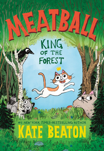 Meatball: King of the Forest book cover by Kate Beaton