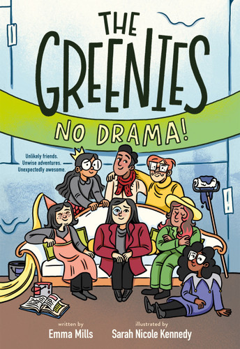 The Greenies: No Drama! [9781250815798]