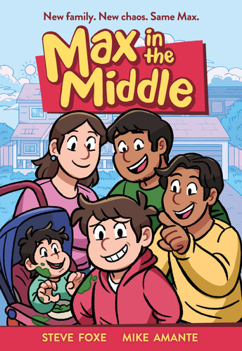Max in the Middle: A Graphic Novel (Max in the Middle #1) book cover by Steve Foxe