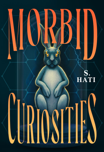 Morbid Curiosities book cover by S. Hati