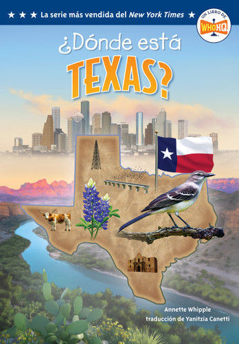 ¿Dónde está Texas? (Where Is Texas? Spanish Edition) (Who HQ: The 50 States) book cover by Annette Whipple, Who HQ