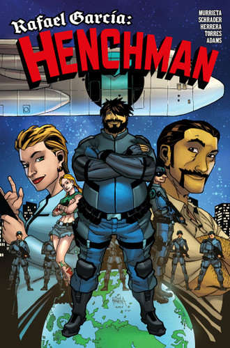 Rafael Garcia: Henchman Vol.1 book cover by Peter Murrieta, David Schrader
