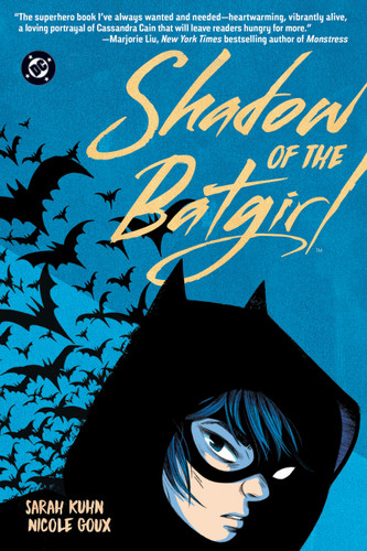 Shadow of the Batgirl (2026 Edition) book cover by Sarah Kuhn