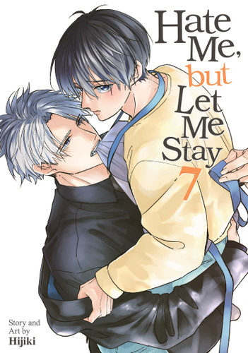 Hate Me, but Let Me Stay Vol. 7 (Hate Me, but Let Me Stay) book cover by Hijiki