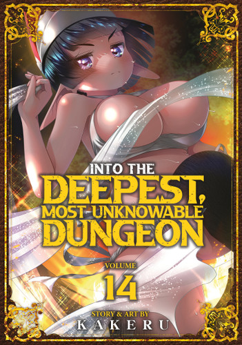 Into the Deepest, Most Unknowable Dungeon Vol. 14 (Into the Deepest, Most Unknowable Dungeon) book cover by Kakeru