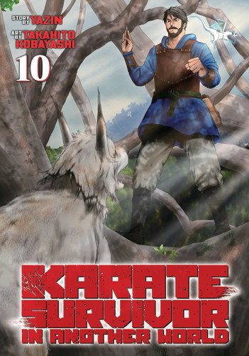 Karate Survivor in Another World (Manga) Vol. 10 (Karate Survivor in Another World (Manga)) book cover by Yazin