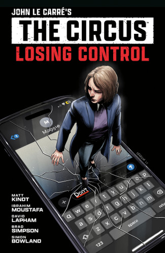 John le Carre's: The Circus--Losing Control Volume 1 (Graphic Novel) (John Le Carre) book cover by Matt Kindt