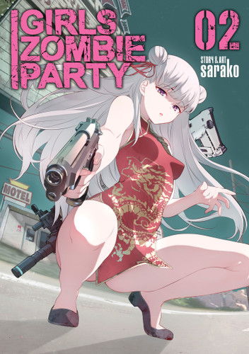 Girls Zombie Party Vol. 2 (Girls Zombie Party) book cover by Sarako