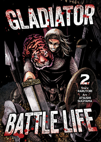 Gladiator Battle Life (Manga) Vol. 2 (Gladiator Battle Life (Manga)) book cover by Rarutori