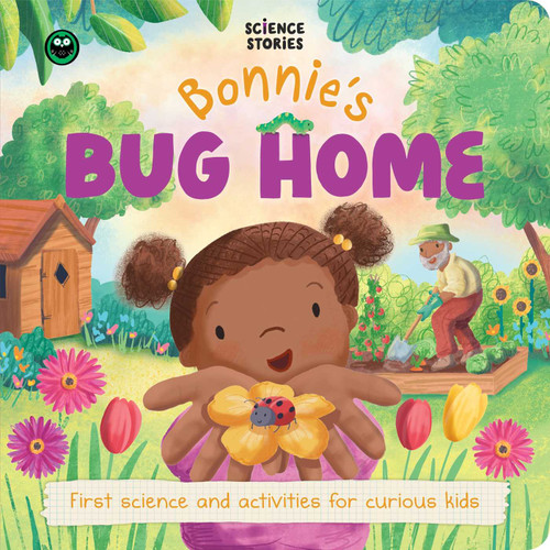 Science Stories: Bonnie's Bug Home: First Science and Activity Books for Kids book cover by IglooBooks