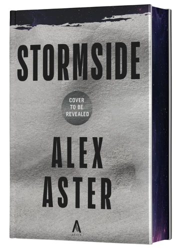 Stormside (Deluxe Limited Edition): A Novel (Starside Series #2) book cover by Alex Aster