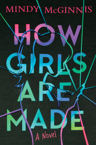 How Girls Are Made book cover by Mindy McGinnis